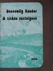 Dessewffy Sándor - A titkos várfolyosó (dedikált példány) [antikvár]