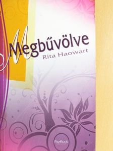 Horváth Rita - Megbűvölve [antikvár]