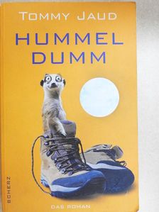 Tommy Jaud - Hummeldumm [antikvár]