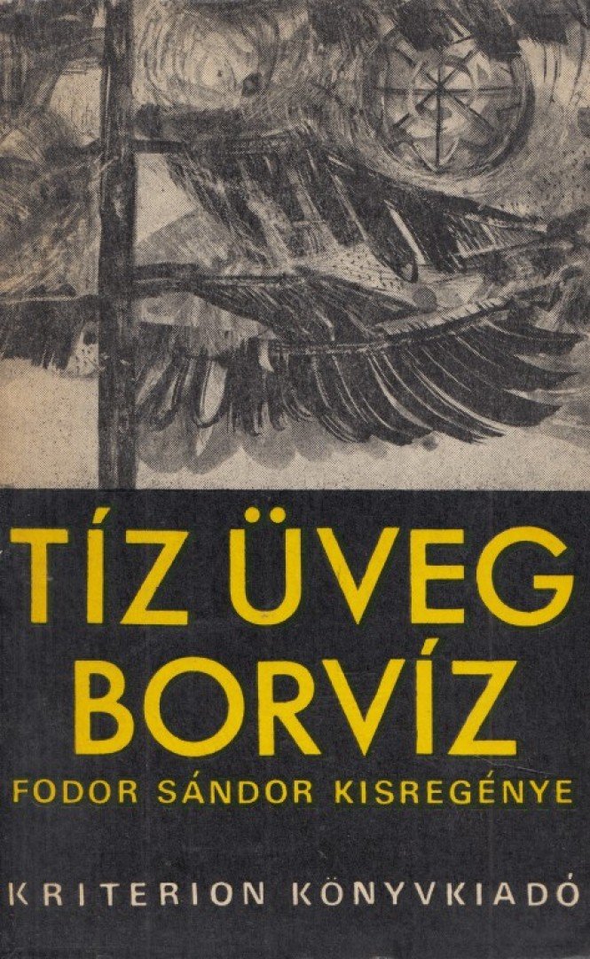 FODOR SÁNDOR - Tíz üveg borvíz [antikvár]