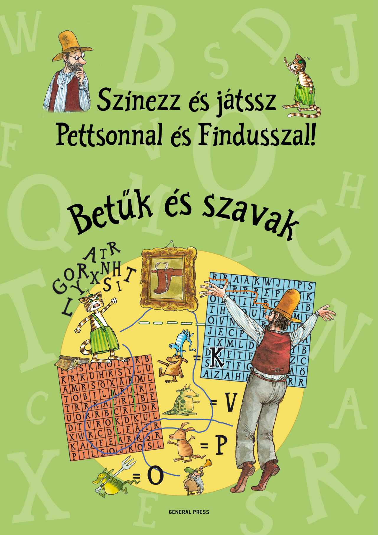 Sven Nordqvist - Színezz és játssz Pettsonnal és Findusszal! - Betűk és szavak