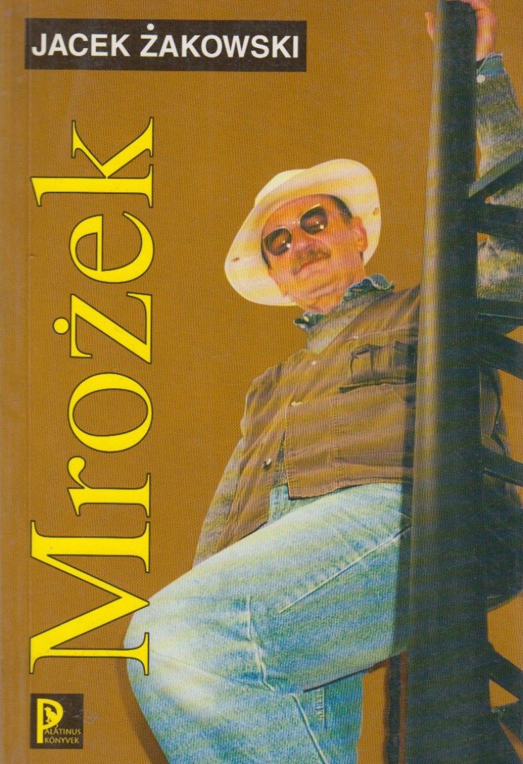 Jacek Zakowski - Mrozek [antikvár]