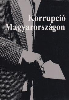 Csefkó Ferenc, Horváth Csaba - Korrupció Magyarországon [antikvár]