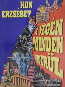 Kun Erzsébet - A végén minden kiderül [antikvár]