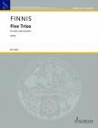 FINNIS, EDMUND - FIVE TRIOS FOR VIOLIN, CELLO AND PIANO (2019)
