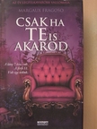 Margaux Fragoso - Csak ha te is akarod [antikvár]