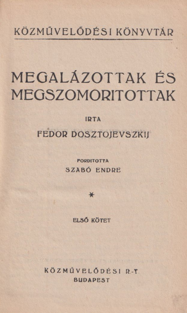 Megalázottak és megszomorítottak I-II. [antikvár]