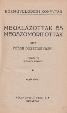 Megalázottak és megszomorítottak I-II. [antikvár]