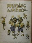 Öreg Medve - Mufurc és Mickó [antikvár]