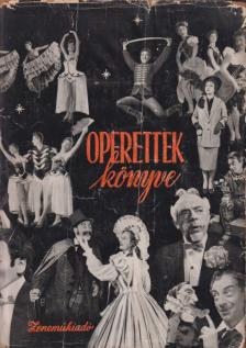 Gál György Sándor, Somogyi Vilmos - Operettek könyve [antikvár]