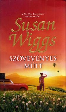 Susan Wiggs - Szövevényes múlt [antikvár]