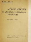 Max Beer - A szocializmus és a társadalmi harcok története IV. [antikvár]
