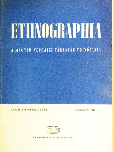 Benda Kálmán - Ethnographia 1971/4. [antikvár]