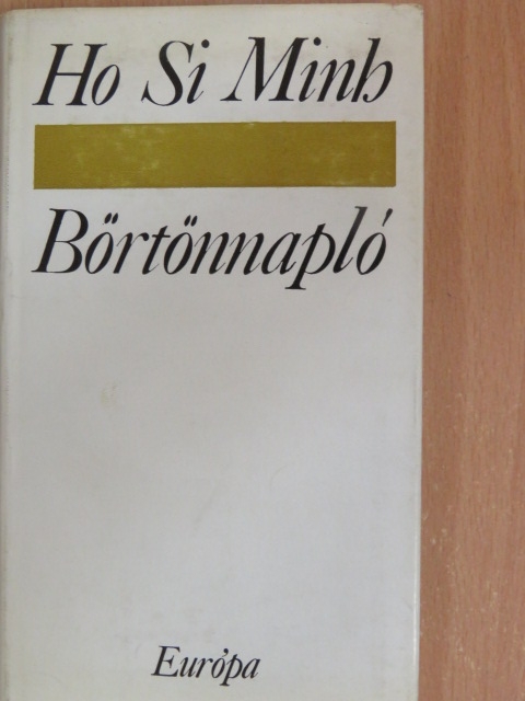 Ho Si Minh - Börtönnapló [antikvár]