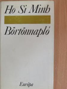 Ho Si Minh - Börtönnapló [antikvár]