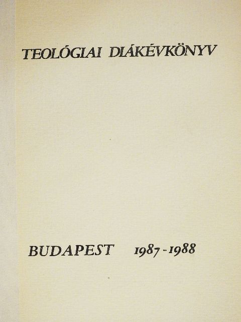 Antal Zsuzsanna - Teológiai diákévkönyv 1987-1988 [antikvár]