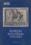 PÓCZY KLÁRA - Sopron rómaikori emlékei [antikvár]