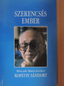 Börcsök Mária - Szerencsés ember [antikvár]