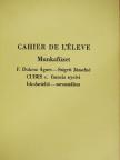 F. Dukesz Ágnes - Cahier de l'éleve - Munkafüzet [antikvár]