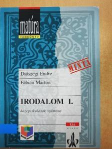 Diószegi Endre - Irodalom I.  [antikvár]