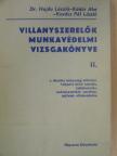 Dr. Hajdu László - Villanyszerelők munkavédelmi vizsgakönyve II. [antikvár]
