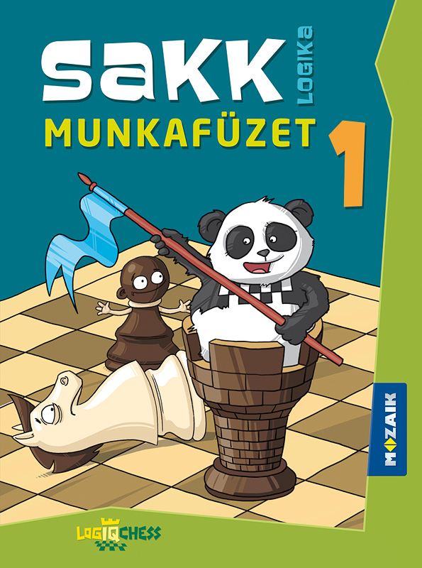 Csömör Lászlóné, Sarlós Erzsébet, Szávin Márk László, Kajzinger Róbert - MS-1901U SAKK-LOGIKA programcsomag - Sakk munkafüzet 1. kötet (Digitális hozzáféréssel)