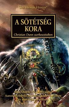 Antológia, szerkesztette - Christian Dunn - A sötétség kora