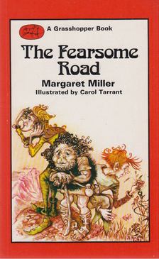 Miller, Margaret - The Fearsome Road [antikvár]