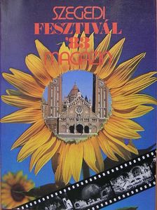 Bogyai Katalin - Szegedi Fesztivál Magazin '83 [antikvár]