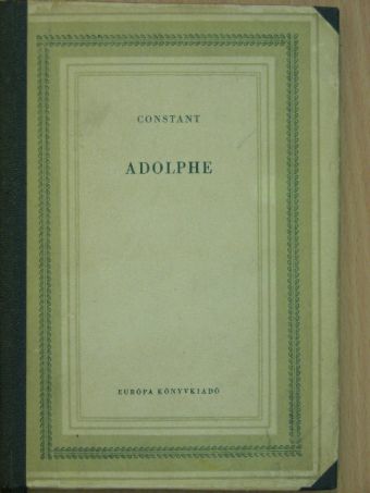 Benjamin Constant - Adolphe [antikvár]