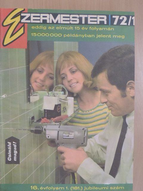 Angyal József - Ezermester 1972. (nem teljes évfolyam)/1973. január-december [antikvár]