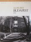 Luxury Budapest 2011 [antikvár]