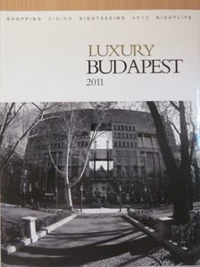 Luxury Budapest 2011 [antikvár]