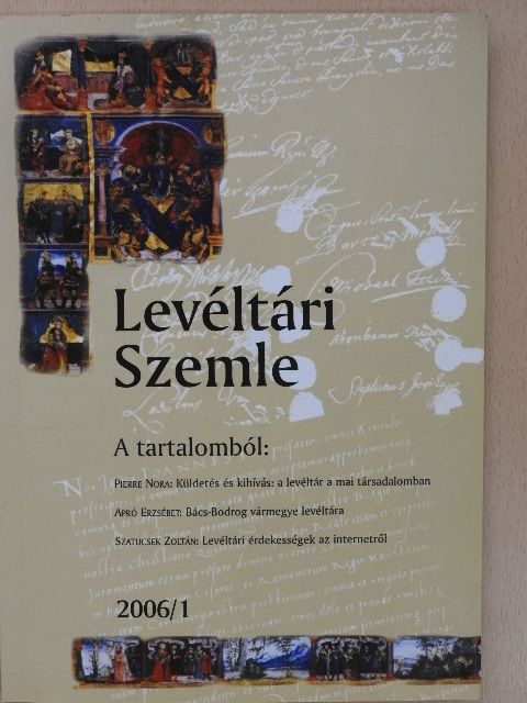 Apró Erzsébet - Levéltári Szemle 2006/1. [antikvár]