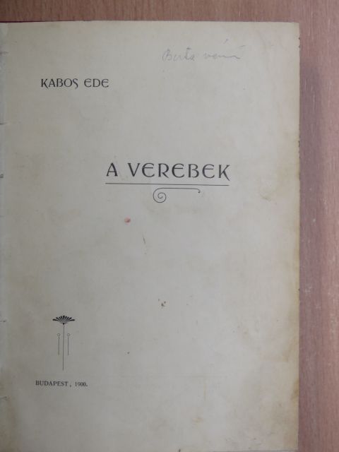 Kabos Ede - A verebek [antikvár]