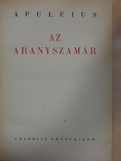 Apuleius - Az aranyszamár [antikvár]