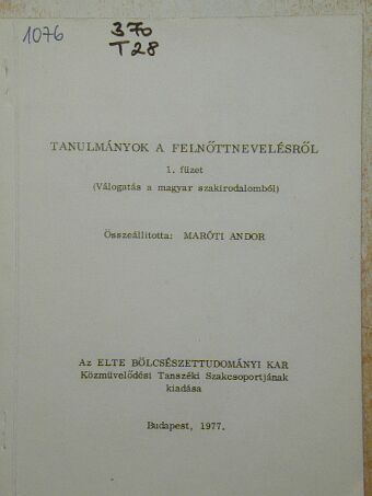 Durkó Mátyás - Tanulmányok a felnőttnevelésről 1. füzet [antikvár]