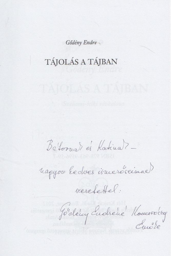 Gődény Endre - Tájolás a tájban (Dedikált) [antikvár]