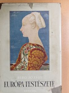 Biró József - Európa festészete [antikvár]