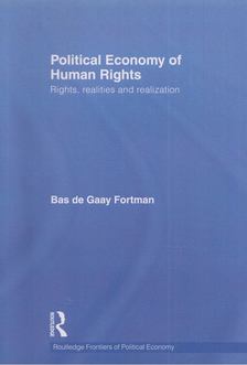Bas de Gaay Fortman - Political Economy of Human Rights [antikvár]