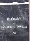 Antal Gábor - Közművelődés a társadalmi változásokban [antikvár]