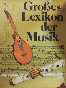 Emanuel Winternitz - Großes Lexikon der Musik [antikvár]