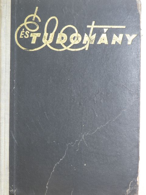 Gálócsy György - Élet és Tudomány 1946., 1948., 1952-1953. (vegyes számok) (26 db) [antikvár]