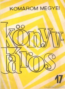 több szerző - Komárom megyei Könyvtáros 17. [antikvár]