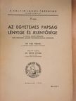 Bogdán Gyula - Az egyetemes papság lényege és jelentősége [antikvár]