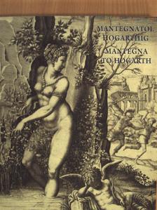 Bodnár Szilvia - Mantegnától Hogarthig [antikvár]