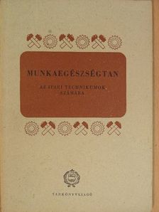 Sátori József - Munkaegészségtan [antikvár]