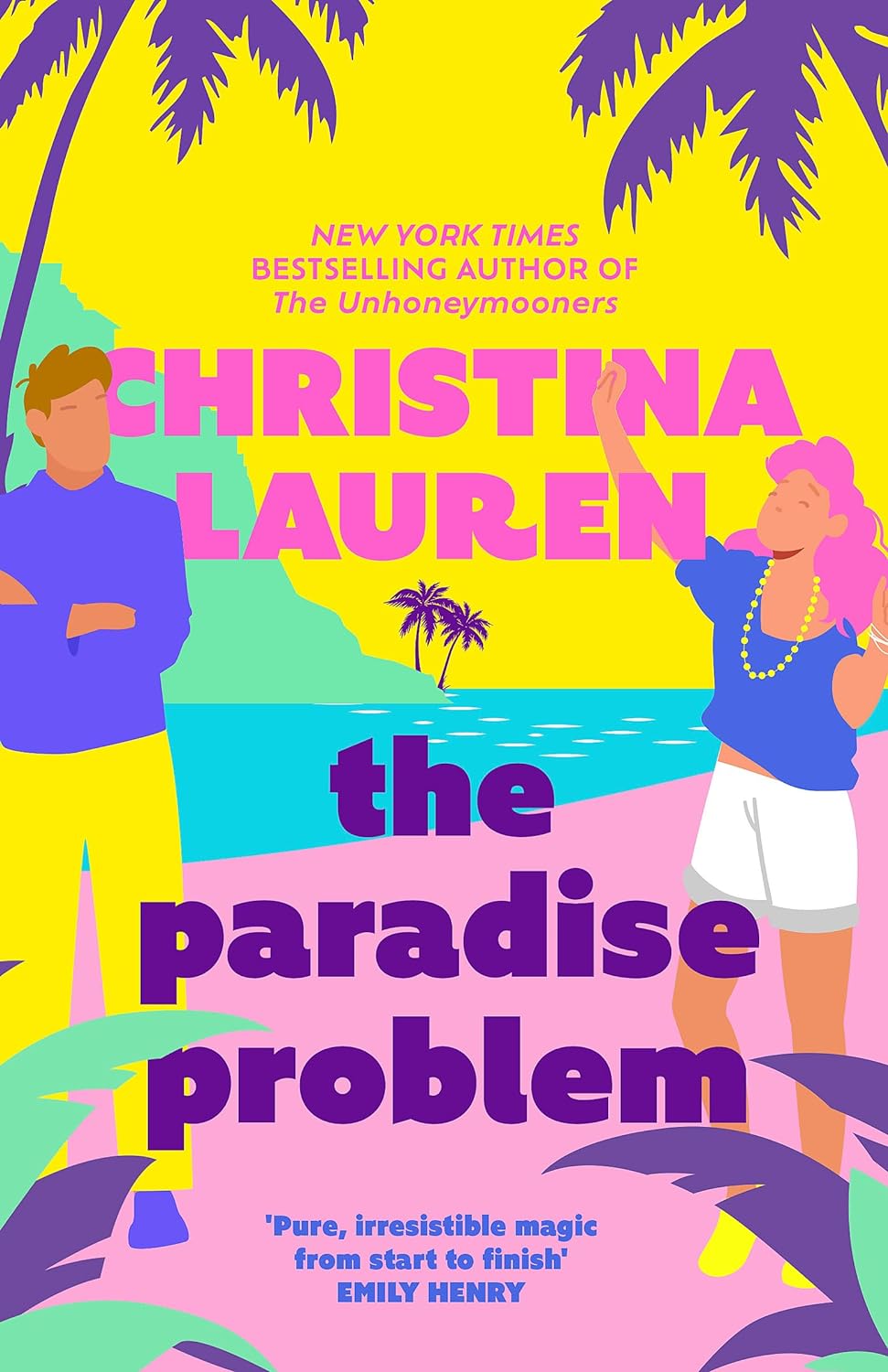Christina Lauren - THE PARADISE PROBLEM