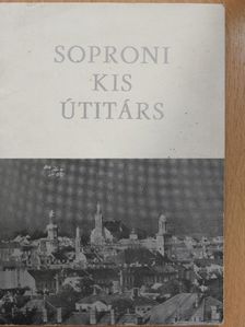 Soproni kis útitárs [antikvár]