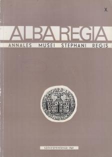 Fitz Jenő - Alba Regia X. [antikvár]